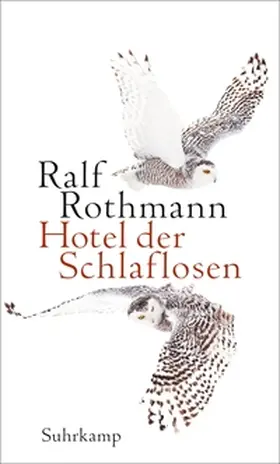 Rothmann |  Hotel der Schlaflosen | eBook | Sack Fachmedien