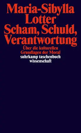Lotter | Scham, Schuld, Verantwortung | E-Book | sack.de