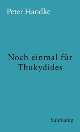 Handke | Noch einmal für Thukydides | E-Book | www2.sack.de