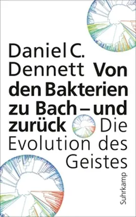 Dennett | Von den Bakterien zu Bach – und zurück | E-Book | sack.de