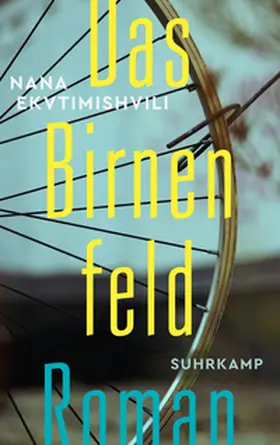 Ekvtimishvili |  Das Birnenfeld | eBook | Sack Fachmedien