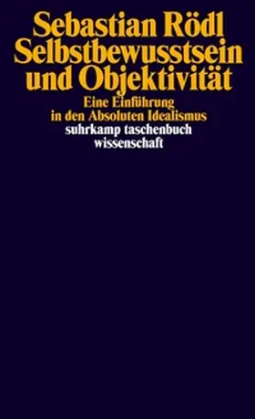 Rödl | Selbstbewusstsein und Objektivität | E-Book | www2.sack.de
