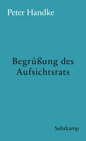 Handke |  Begrüßung des Aufsichtsrats | eBook | Sack Fachmedien