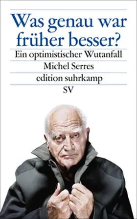 Serres | Was genau war früher besser? | E-Book | www2.sack.de