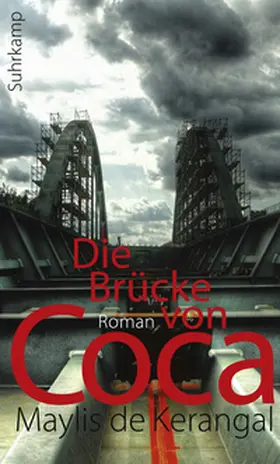 Kerangal | Die Brücke von Coca | E-Book | www2.sack.de