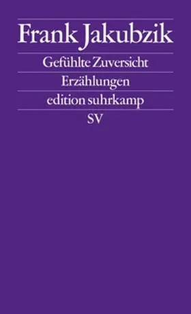 Jakubzik | Gefühlte Zuversicht | E-Book | sack.de
