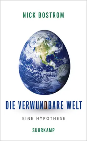 Bostrom |  Die verwundbare Welt | eBook | Sack Fachmedien