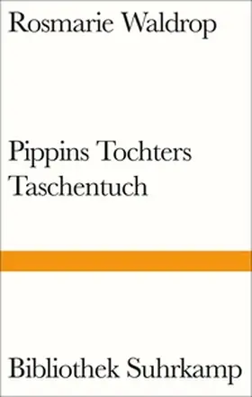 Waldrop |  Pippins Tochters Taschentuch | eBook | Sack Fachmedien