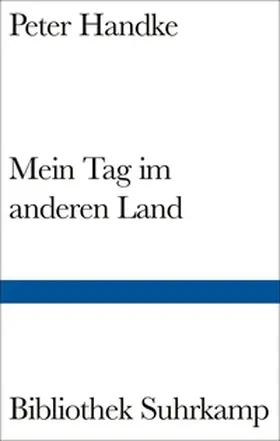 Handke |  Mein Tag im anderen Land | eBook | Sack Fachmedien