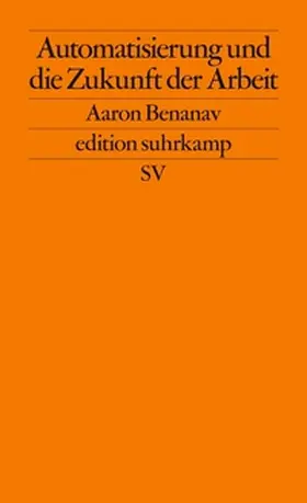 Benanav | Automatisierung und die Zukunft der Arbeit | E-Book | sack.de
