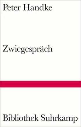 Handke | Zwiegespräch | E-Book | www2.sack.de