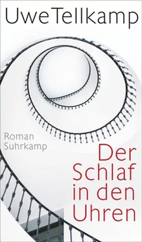 Tellkamp |  Der Schlaf in den Uhren | eBook | Sack Fachmedien