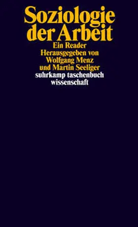 Menz / Seeliger |  Soziologie der Arbeit | eBook | Sack Fachmedien