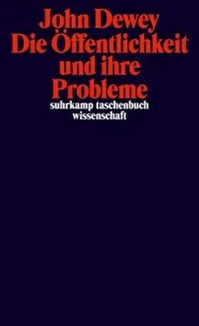 Dewey | Die Öffentlichkeit und ihre Probleme | E-Book | www2.sack.de