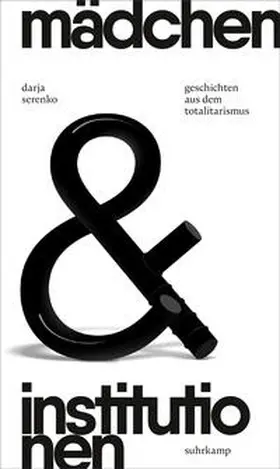 Serenko |  Mädchen und Institutionen | eBook | Sack Fachmedien