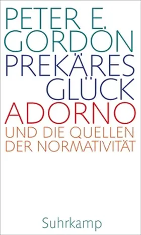 Gordon |  Prekäres Glück | eBook | Sack Fachmedien