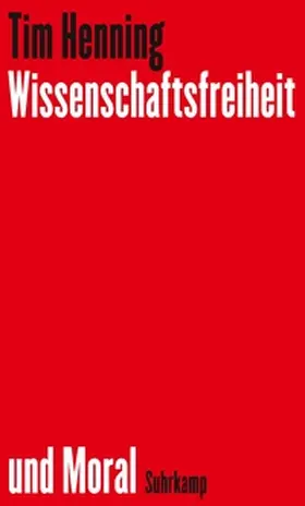Henning | Wissenschaftsfreiheit und Moral | E-Book | sack.de