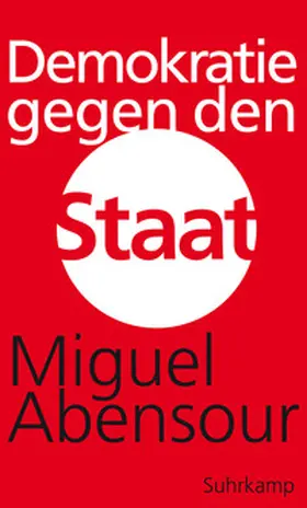 Abensour |  Demokratie gegen den Staat | eBook | Sack Fachmedien