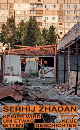Zhadan | Keiner wird um etwas bitten | E-Book | www2.sack.de