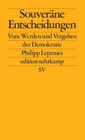 Lepenies |  Souveräne Entscheidungen | eBook | Sack Fachmedien