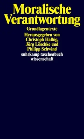 Halbig / Löschke / Schwind |  Moralische Verantwortung | eBook | Sack Fachmedien