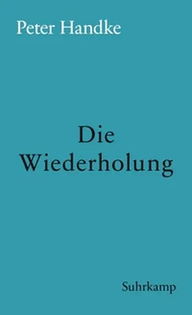 Handke | Die Wiederholung | E-Book | www2.sack.de