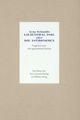 Schmidt / Fischer |  Lilienthal 1801, oder Die Astronomen | Buch |  Sack Fachmedien
