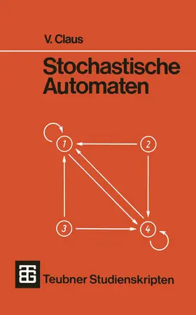 Claus |  Stochastische Automaten | Buch |  Sack Fachmedien