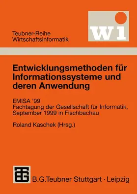 Kaschek |  Entwicklungsmethoden für Informationssysteme und deren Anwendung | Buch |  Sack Fachmedien