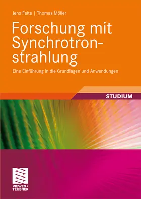 Falta / Möller |  Forschung mit Synchrotronstrahlung | Buch |  Sack Fachmedien