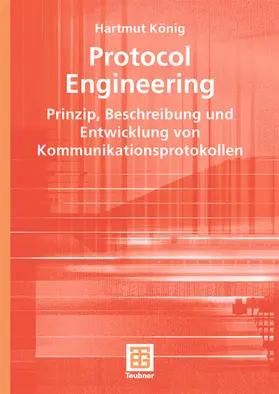 König |  Protocol Engineering | Buch |  Sack Fachmedien