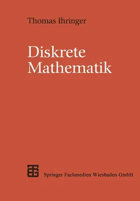 Ihringer |  Diskrete Mathematik | Buch |  Sack Fachmedien
