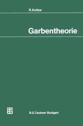 Kultze |  Garbentheorie | Buch |  Sack Fachmedien