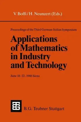 Neunzert / Boffi |  Proceedings of the Third German-Italian Symposium Applications of Mathematics in Industry and Technology | Buch |  Sack Fachmedien