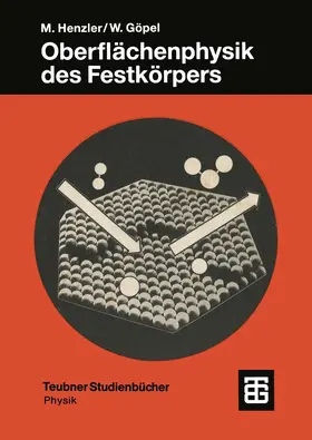 Göpel / Henzler |  Oberflächenphysik des Festkörpers | Buch |  Sack Fachmedien