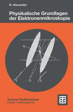  Physikalische Grundlagen der Elektronenmikroskopie | Buch |  Sack Fachmedien