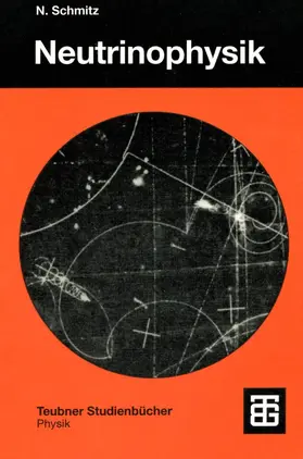 Schmitz |  Neutrinophysik | Buch |  Sack Fachmedien