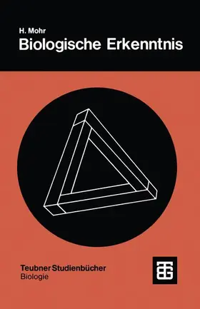 Mohr |  Biologische Erkenntnis | Buch |  Sack Fachmedien