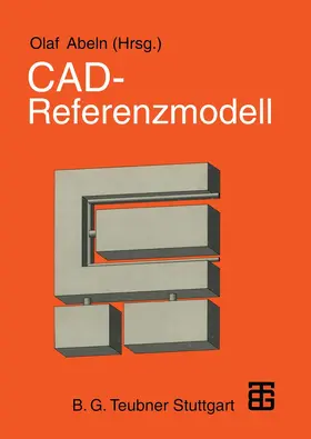 Abeln |  CAD - Referenzmodell | Buch |  Sack Fachmedien