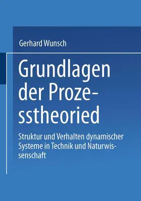 Wunsch |  Grundlagen der Prozesstheorie | Buch |  Sack Fachmedien