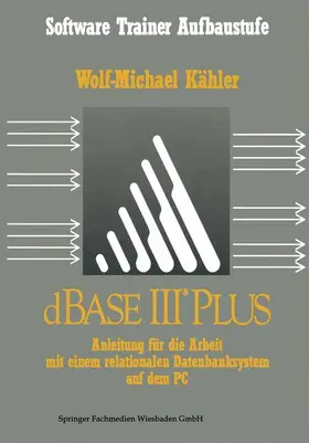 Kähler |  dBase III Plus | Buch |  Sack Fachmedien