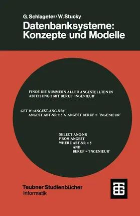 Stucky / Schlageter |  Datenbanksysteme: Konzepte und Modelle | Buch |  Sack Fachmedien