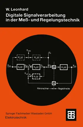 Leonhard | Digitale Signalverarbeitung in der Meß- und Regelungstechnik | Buch | 978-3-519-16120-2 | sack.de
