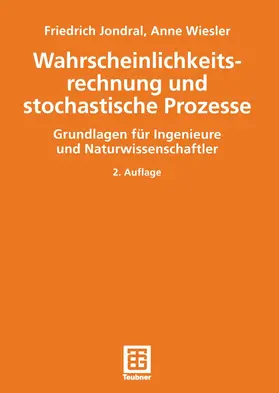 Wiesler / Jondral |  Wahrscheinlichkeitsrechnung und stochastische Prozesse | Buch |  Sack Fachmedien