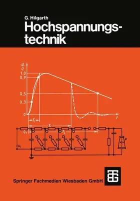 Hilgarth |  Hochspannungstechnik | Buch |  Sack Fachmedien