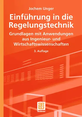 Unger |  Einführung in die Regelungstechnik | Buch |  Sack Fachmedien