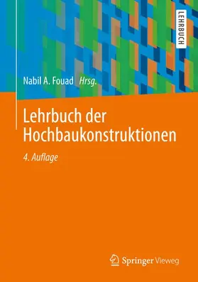Birkner / Fouad / Kahlfeldt |  Lehrbuch der Hochbaukonstruktionen | Buch |  Sack Fachmedien