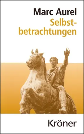 Marc Aurel |  Selbstbetrachtungen | Buch |  Sack Fachmedien