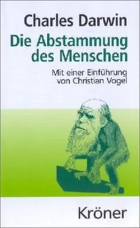 Darwin |  Die Abstammung des Menschen | Buch |  Sack Fachmedien