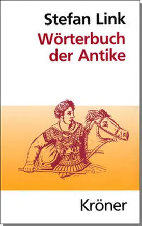 Link / Lamer |  Wörterbuch der Antike | eBook | Sack Fachmedien
